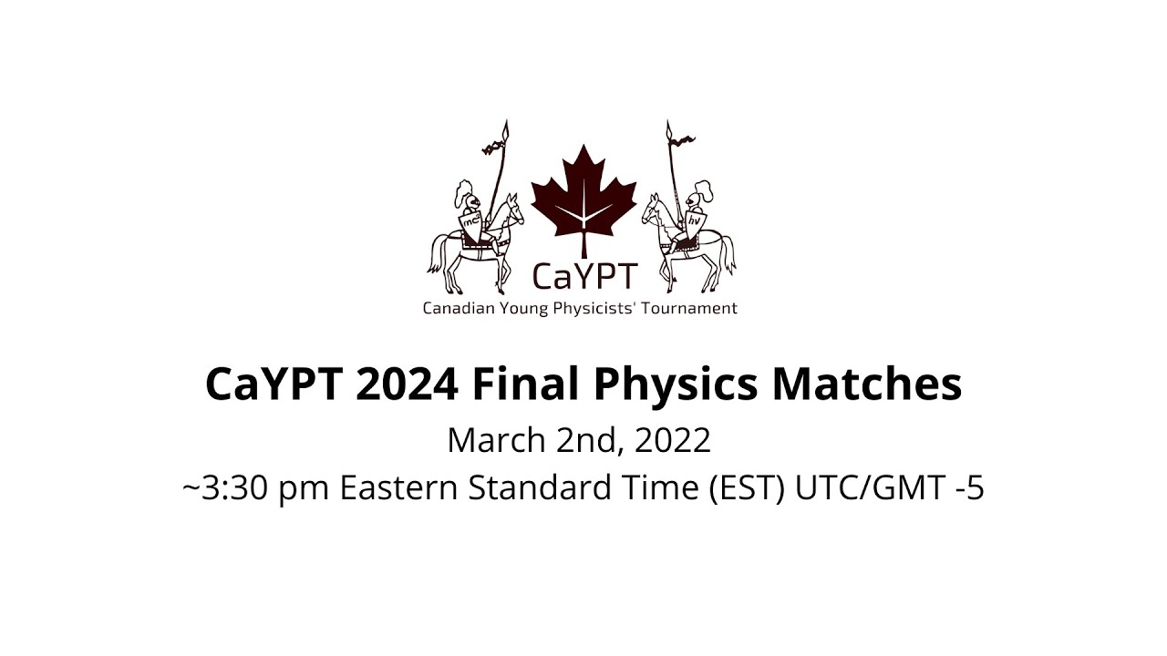 CaYPT 2024 Finals