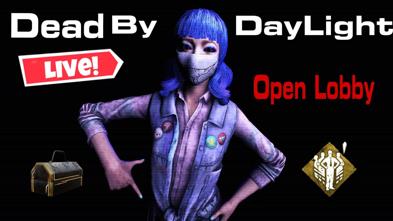 Short Dead By DayLight Live Stream open lobby grinding - YouTube