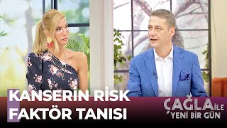 İleride Kanser Olacağımızı Bilebilir Miyiz? - Çağla İle Yeni Bir Gün 602. Bölüm