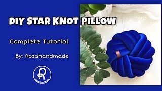 So Easy and Modern Knot Pillow DIY(Star 3 layer knot cushion)