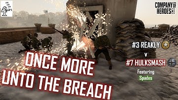 CoH3 1v1 Cast | HulkSMASH (WM) vs Reakly (US)