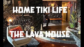 Home Tiki Life 9: The Lava House - Las Vegas