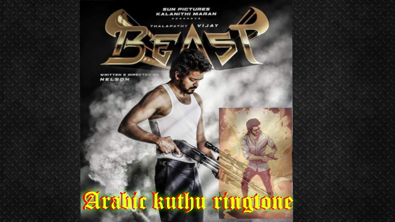 Beast Arabic kuthu ringtone||