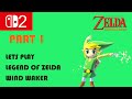 Lets Play Zelda Wind Waker- Introduction