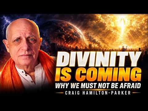 Divinity is Coming – Why we must not be afraid.