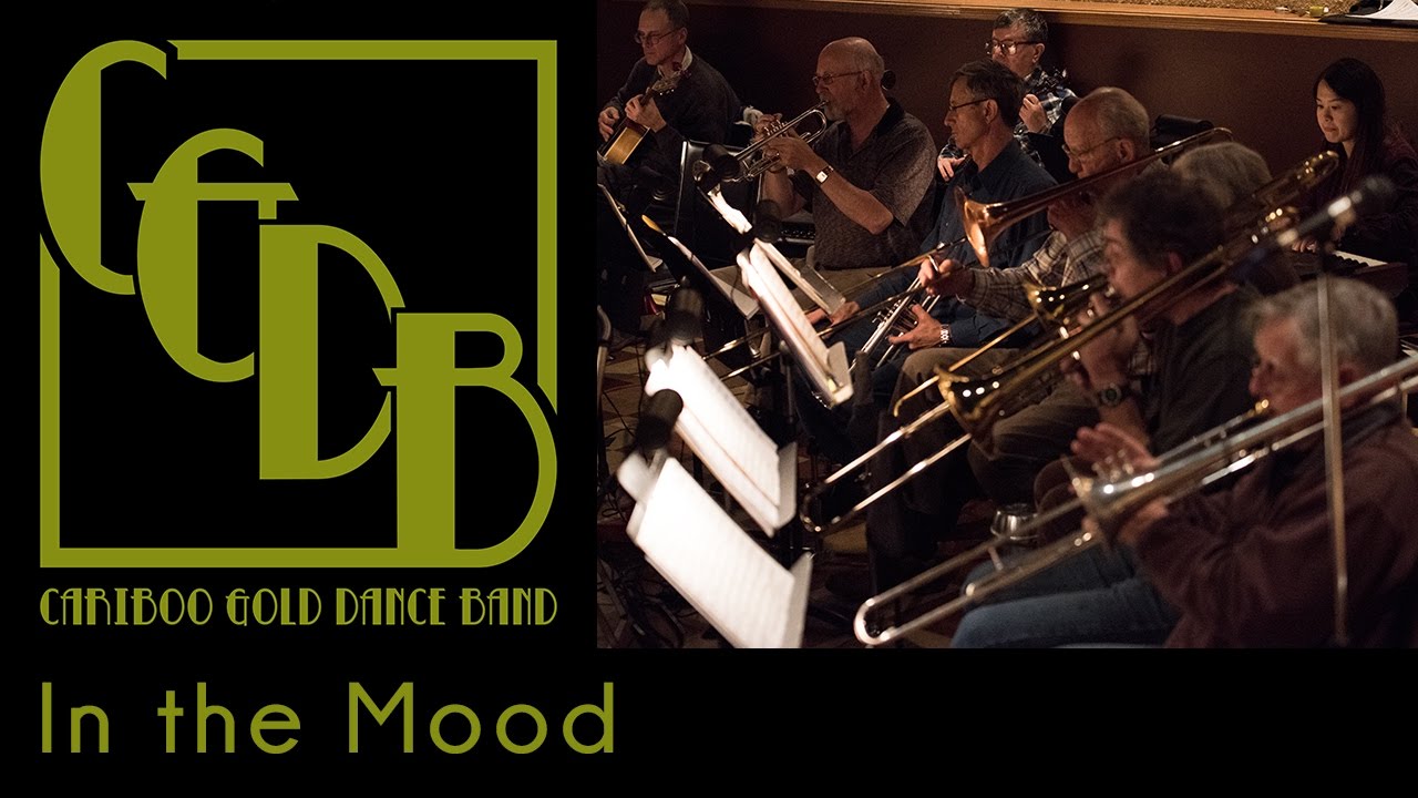 In the Mood - Cariboo Gold Dance Band