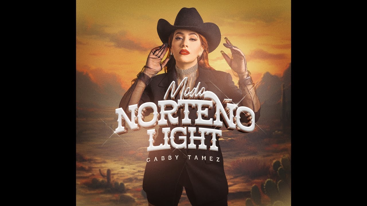 ÁLBUM - MODO NORTEÑO LIGHT - GABBY TAMEZ (EN VIVO)