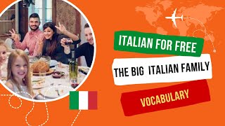 [Learn Italian For Free] - The Italian Family Profile