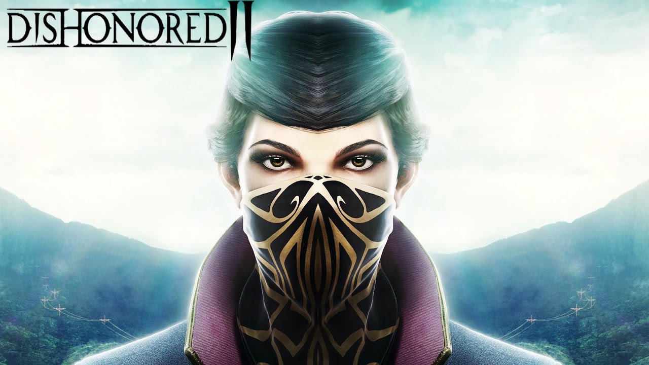 Dishonored 2 (Video Game 2016) - IMDb