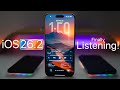 iOS 26.2 - Finally Listening!