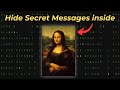 Ultimate Guide: Hide Secret Messages and Files Inside Pictures 📸