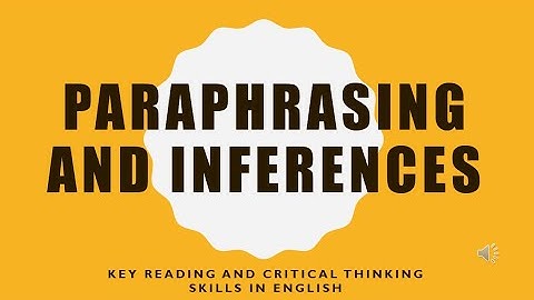 Paraphrasing and Inferences