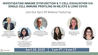 Immune Dysfunction & T-Cell Exhaustion via Single Cell Immune Profiling in ME/CFS & Long COVID