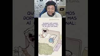 REACT Quando dormimos brigado… (Rafaella Tuma) #shorts