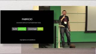 Ринат Хабибиев (Redmadrobot) - Автоматизация деплоя Docker контейнеров при помощи Fabric