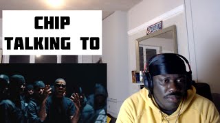 Chip - Talking To feat. Scorcher Reaction