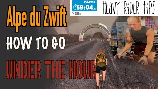 Alpe du Zwift under the hour TOP 3 TIPS | How I went SUB 60