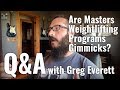 Are Masters Weightlifting Programs Gimmicks? Q&A with Greg Everett