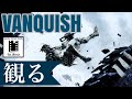 観るVANQUISH（ヴァンキッシュ）「ストーリー動画【映画風】」 高画質 PC版