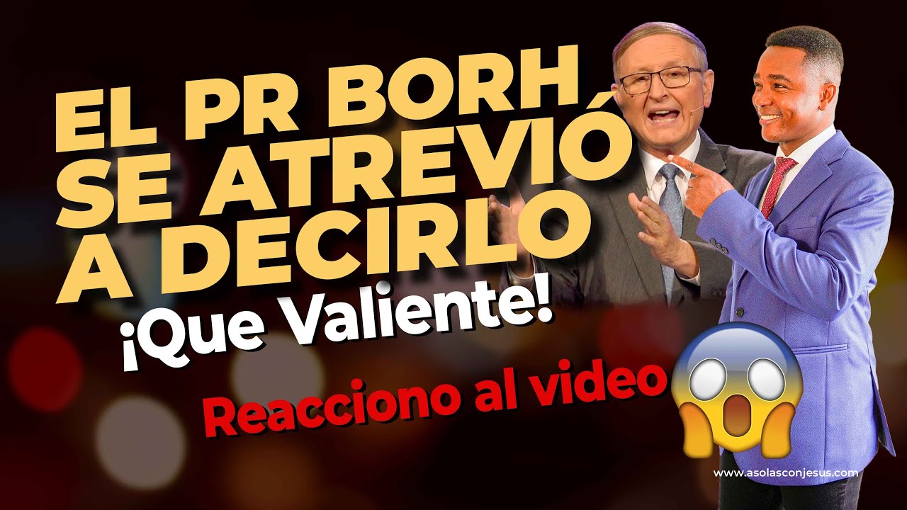 EL PR ESTEBAN BORH SE ATREVIÓ A DECIRLO, QUEDÉ SORPRENDIDO | HAY QUE HABLAR| Verdad Adventista 2025