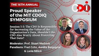 2022 MIT CDOIQ Symposium Session 5-3 - Stuart Madnick, Fred Cohn, Aurélie Bergugnat, & Lucia Milică screenshot 5
