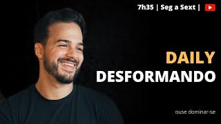 Ao vivo com Samuel Grandi - Daily Desformando