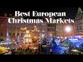 Best Christmas Markets In Europe