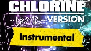 Chlorine Live Bandito Tour Version (Instrumental) - twenty one pilots