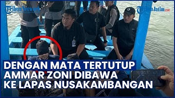 DETIK-DETIK Ammar Zoni Digiring ke Nusakambangan dengan Mata Tertutup Akibat Kasus Peredaran Narkoba