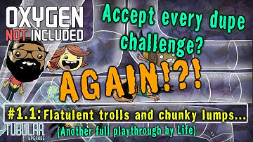 Accept every dupe!?! Flatulent Trolls and Chunky Lumps... #1.1