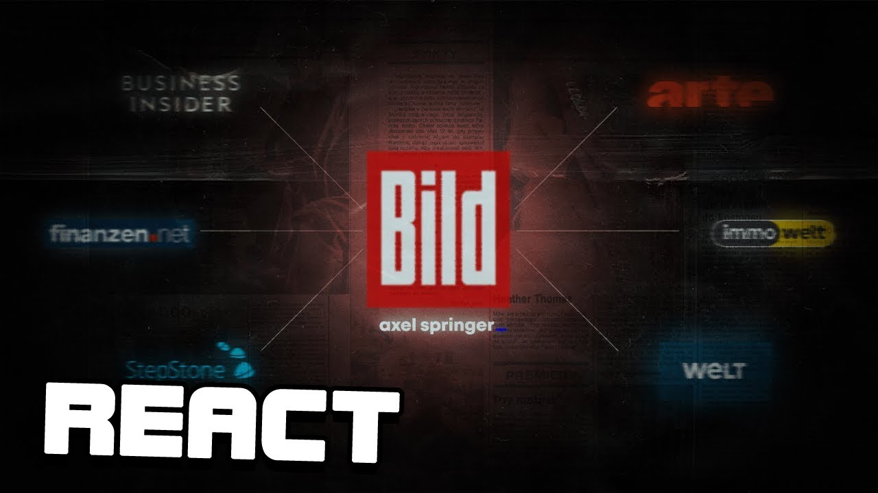 React: Die unfassbare Macht der BILD