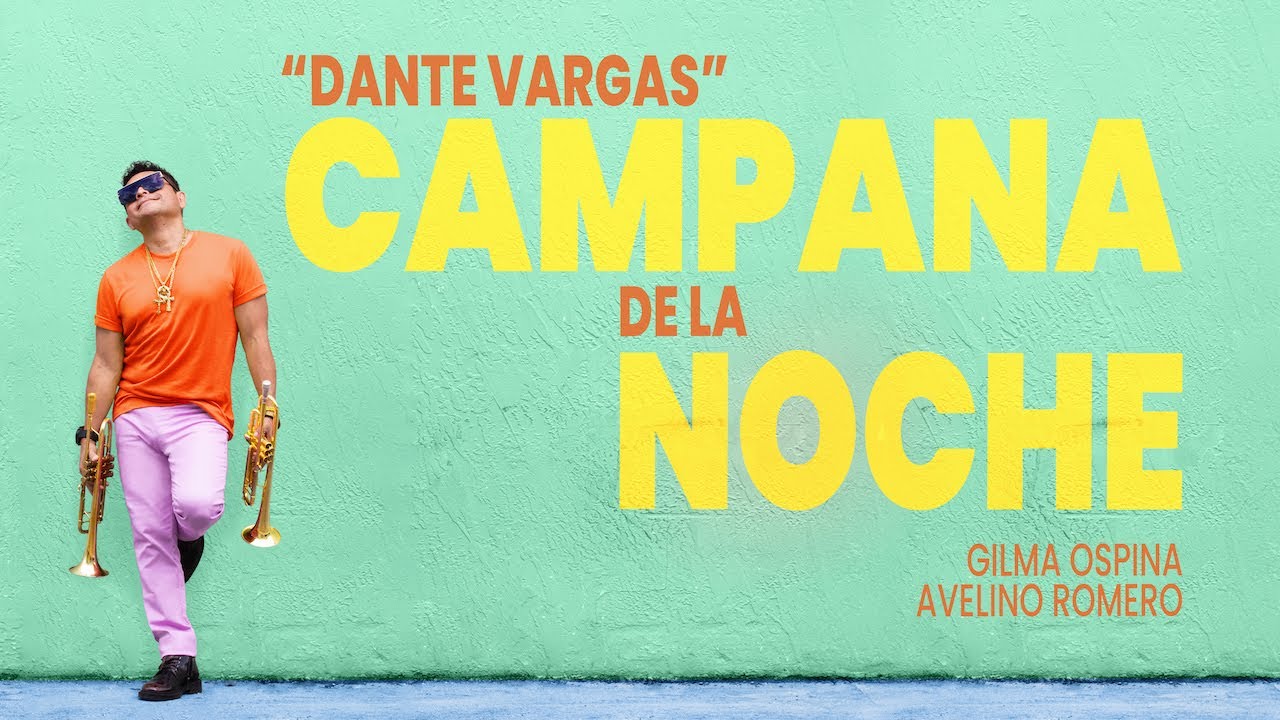 Dante Vargas- Campana de la Noche (Official Video) Feat. Gilma Ospina, Avelino Romero