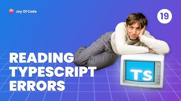 TypeScript Fundamentals - #19 Reading TypeScript Errors