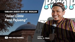 'Jalan Cinta Para Pejuang' | Ustadz Salim A. Fillah | TABLIGH AKBAR SDIT AR-RISALAH