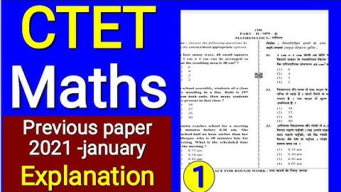 CTET Maths previous Paper with solutions|CTET previous year question paper 2021|CTET