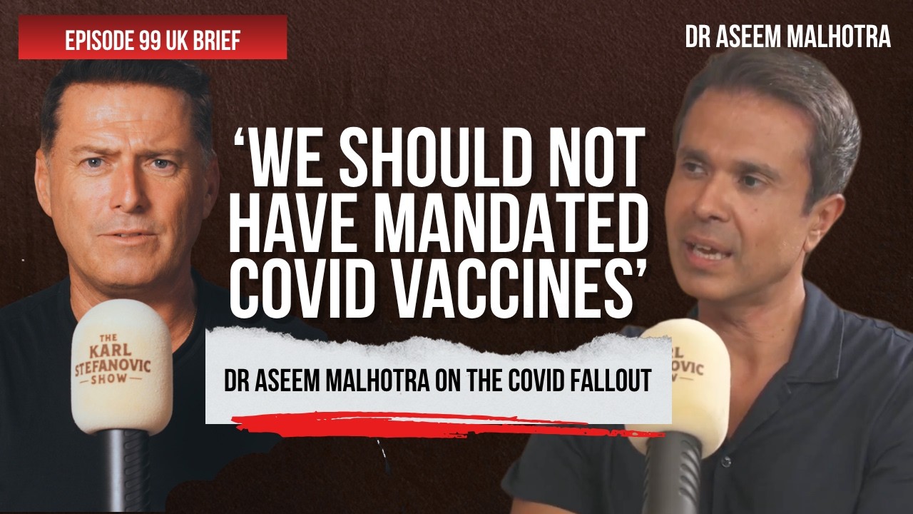 Dr Aseem Malhotra: ‘Trust the Science’ Is One of the Most Unscientific Statements