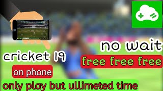 PLAY CRICKET 19 ON ANDROID | DOWNLOAD ❌ | FREE FREE FREE screenshot 3