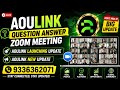 Aoulink Question Answer Zoom Meeting | Aoulink Launching Update | Aoulink new update | 9336362071