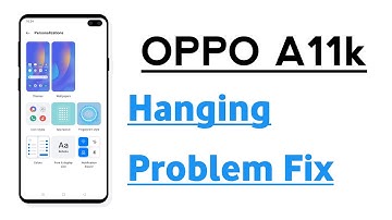 OPPO A11K Hanging Problem Solve 100%