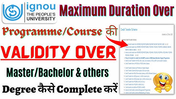 IGNOU के Programme की Validity Over होने के बाद क्या करें || IGNOU Credit Transfer for All Program