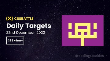 CSS Battle Daily Targets | 22nd Dec, 2023 | Solution