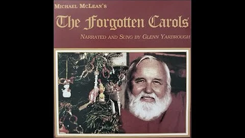 Glenn Yarbrough Sings The Forgotten Carols - Micha...