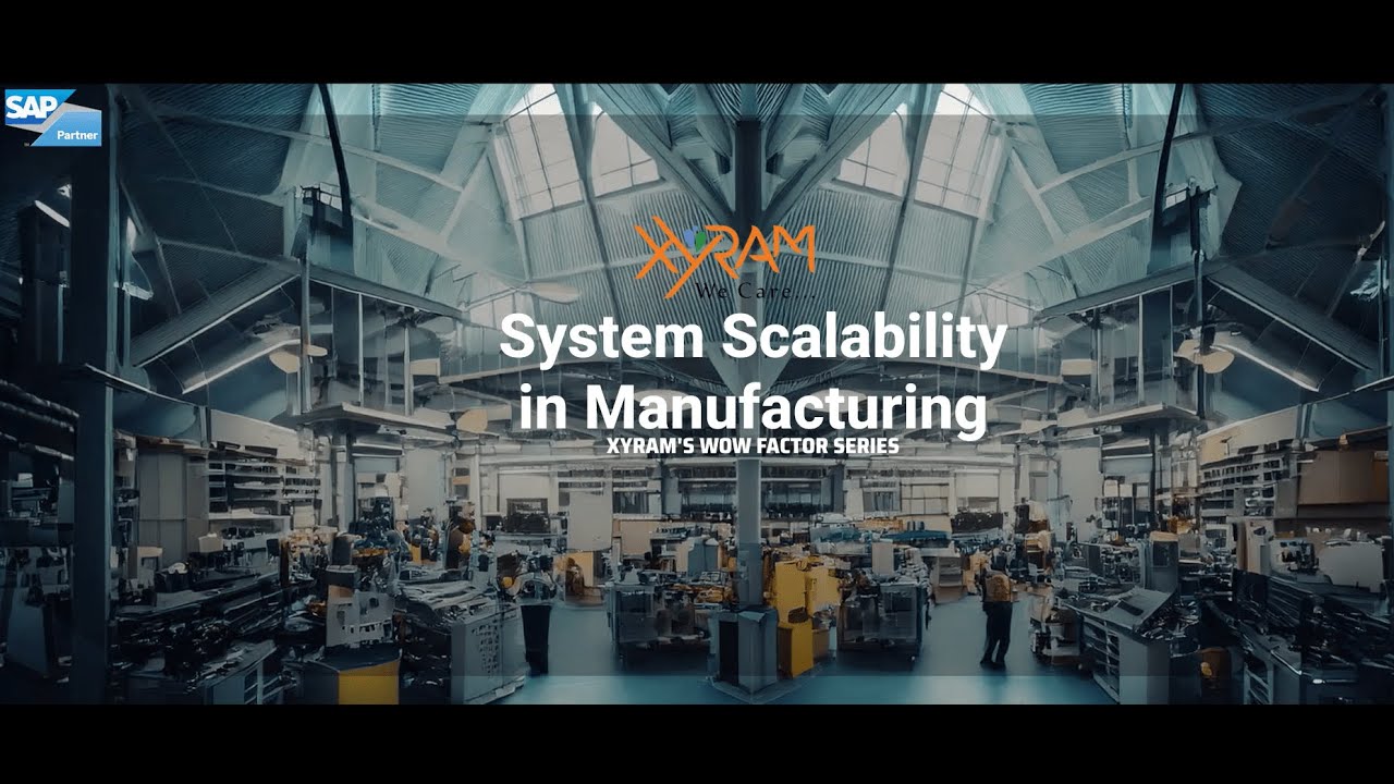 Xyram Wow Factor 2: System Scalability for Indian Manufacturing Excellence