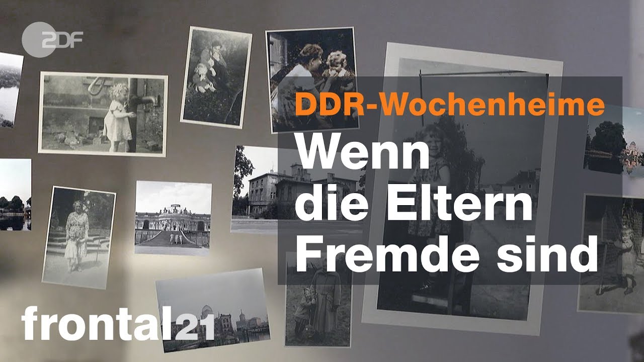 Wenn die Eltern Fremde sind - Kinder in DDR-Wochenheimen - Frontal 21 | ZDF