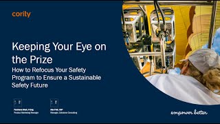 How to Refocus Your Safety Program to Ensure a Sustainable Safety Future: Cority + ASSP Webinar