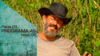 PROGRAMA 45 - 1/4: Con comida, viene la tranquilidad | TEMP. 02 (2021) | SURVIVOR MÉXICO