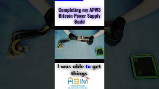 Ep38-10 Completing My Apw3 Bitcoin Power Supply Build