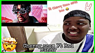 Bad Bunny Ft Cherry scom ?? - Dime Bad Bunny ?? ( vídeo reacción)