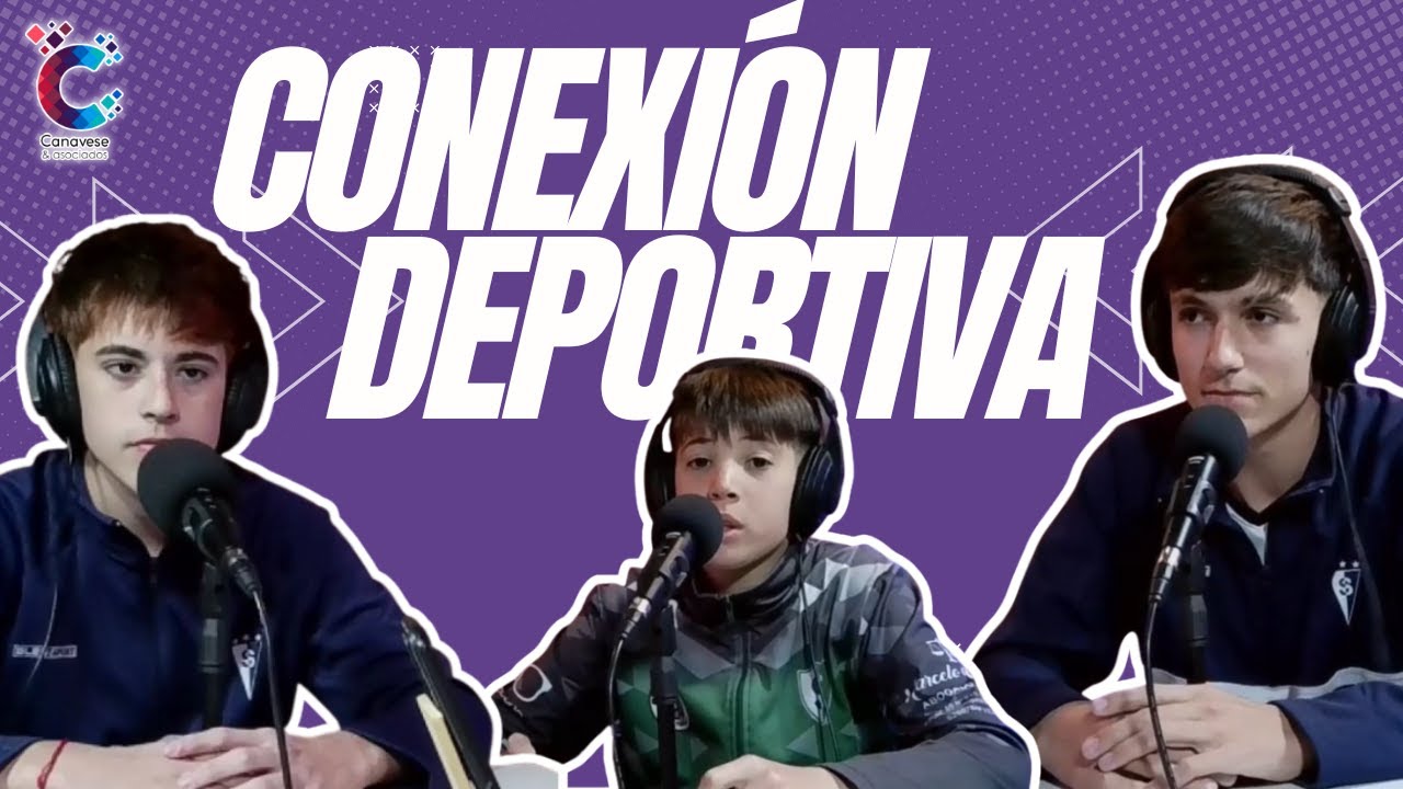 🔥 Conexión Deportiva Con Lucas Gonzales, Fede Muñoz, y Santiago Mian en Sonic TV - #11