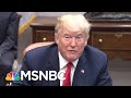 What Has Come Out Of The Multiple Investigations Into President Trump? | Velshi & Ruhle | MSNBC